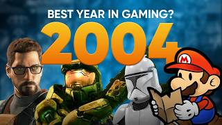 Is 2004 The Best Year in Gaming?