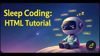 "HTML Zen: Learn to Code, Unwind, and Sleep"