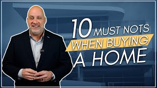 What NOT To Do When Buying A Home | The Bulava Group