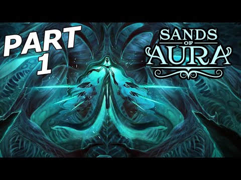 SANDS OF AURA Gameplay Walkthrough Part 1 – KNIGHT-TO-BE (FULL GAME)