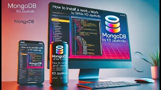 How to Install and Work with MongoDB | Sinhala Tutorial by KD Jayakody