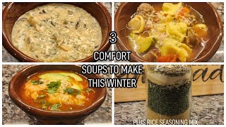 ❄️3 SOUP RECIPES THAT ARE COMFORT IN A BOWL PLUS HOMEMADE RICE SEASONING MIX❄️