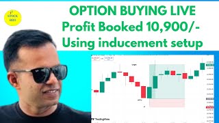 Option buying Live trade | Inducement setup |Liquidity trading | Trap Trading