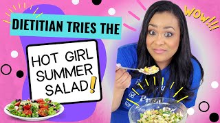 Dietitian Tries the Hot Girl Summer Salad!