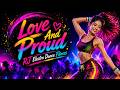 Love And Proud