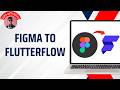 Figma To Flutterflow (Export, Import, Connect, Add, Transfer) | Figma To Flutterflow FULL Tutorial