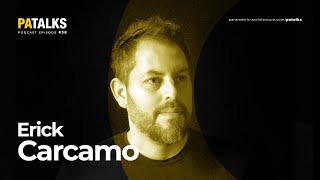 PA Talks 38 - Erick Carcamo (AllBlackForm)