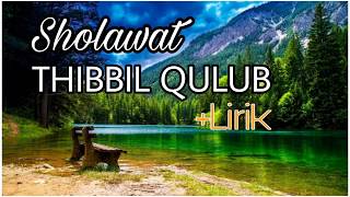 Download Lagu THIBBIL QULUB Lirik... MP3 Gratis