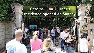 Tributes to Tina Turner | Gate to Tina Turner's residence opened on Sunday.