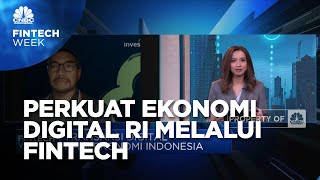 Optimalisasi Peran Fintech Perkuat Ekonomi Digital RI