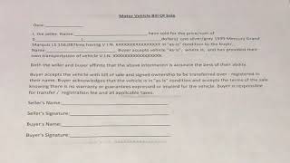 How I Write My “ Bill Of Sale “ ( Not A Lawyer - Just A Guy Hoping He Understands )