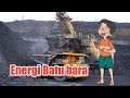 Materi kelas 4 Tema 2 Subtema 2 Pembelajaran 5 Sumber energi batu bara