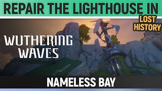 Wuthering Waves - Repair the lighthouse in Nameless Bay - Side Quest