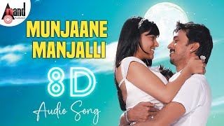 Munjaane Manjalli 8D Audio Song | 8D Sound by: Karna / Raghu Dixit