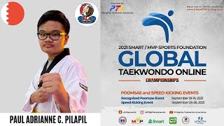 Paul Adrianne C. Pilapil | MVP SPORTS FOUNDATION GLOBAL TAEKWONDO ONLINE CHAMPIONSHIPS