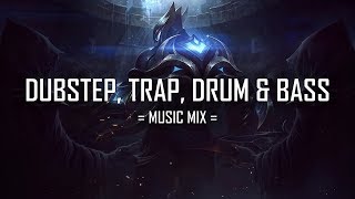 Best of Dubstep, Trap, Drum \u0026 Bass Mix ⚡