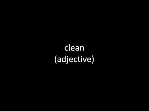 What is an adjective for clean?