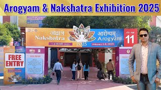 Arogyam \u0026 Nakshatra Exhibition 2025 | Pragati Maidan