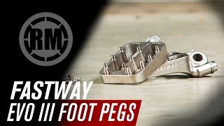 Fastway Evo III Motorcycle Foot Pegs