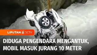 Dramatis! Tim SAR Evakuasi Mobil dari Jurang 10 Meter | Liputan 6