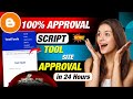 How to Get Instant AdSense Approval for Blogger Script 2025 || Blogger AdSense Approval Script 2025