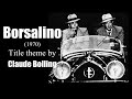 Claude Bolling - Borsalino (1970)