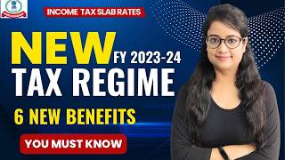 Income Tax Slab FY 2023-24 & AY 2024-25 : New vs. Old Regime (You must know to save tax)