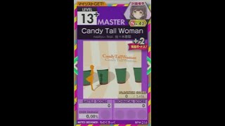 【譜面確認用】 Candy Tall Woman MASTER 【オンゲキ外部出力】