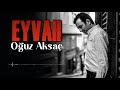 oğuz aksaç bu yarayı dosttan aldım ezeli 2021 arda müzik