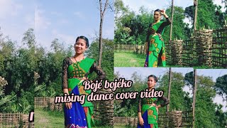 bojé bojéko//mising song//lekhan Kumbang \u0026 dipanjali panging//dance covered by Pronita Taye..