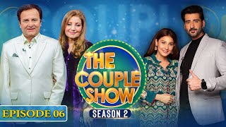 The Couple Show | Season 2 | Behroze Sabzwari & Safeena | Aagha Ali & Hina Altaf | Episode 6