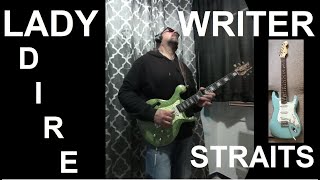 Lady Writer  (Dire Straits ) played by Andrea Braido