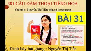 301 câu đàm thoại tiếng hoa Bài 31那儿的风景美极了 PHONG CẢNH Ở ĐÓ ĐẸP LẮM