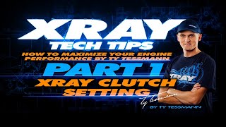 XRAY Tech Tips - XRAY Clutch Setting