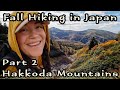 Fall Foliage Hiking | Solo Camping in Japan's Hakkoda Mountains | Sukayu Campsite & Onsen, Aomori