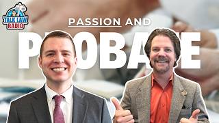 An Attorney’s Passion for Estate Planning Legacy & Probate with Blake Newberry