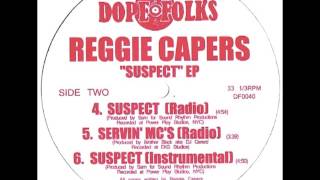 REGGIE CAPERS "SERVIN' MCS" (RADIO)