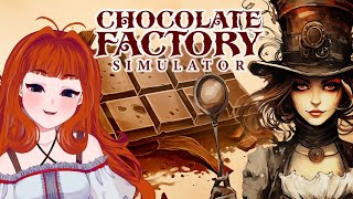 DIABÉTESZ SPEEDRUN! 🍫 || Chocolate Factory Simulator Review【Yadokari Karakou】