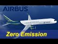 AIRBUS unveiled ZERO emission hydrogen powered aircraft concept