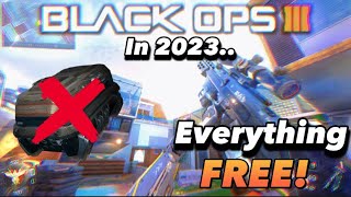 Black Ops 3 In 2023 but EVERYTHING is FREE!