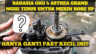 RAHASIA CSERIES GIGI 4 NGACIR TENAGA MERATA|| CARA PASANG GIGI 3 Honda 800 ke astrea grand