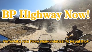 Riding Through the Flood-Damaged B.P. Highway | Bhakundebesi to Nepalthok