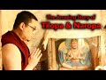 The Amazing Story of Tilopa & Naropa (with subtitles)