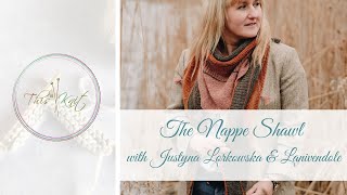 The Nappe Shawl with Justyna Lorkowska and Lanivendole