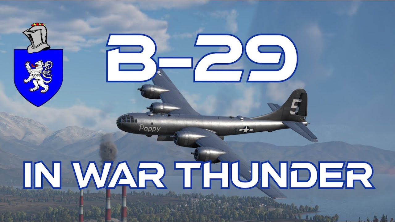 B-29 In War Thunder : A Basic Review - YouTube