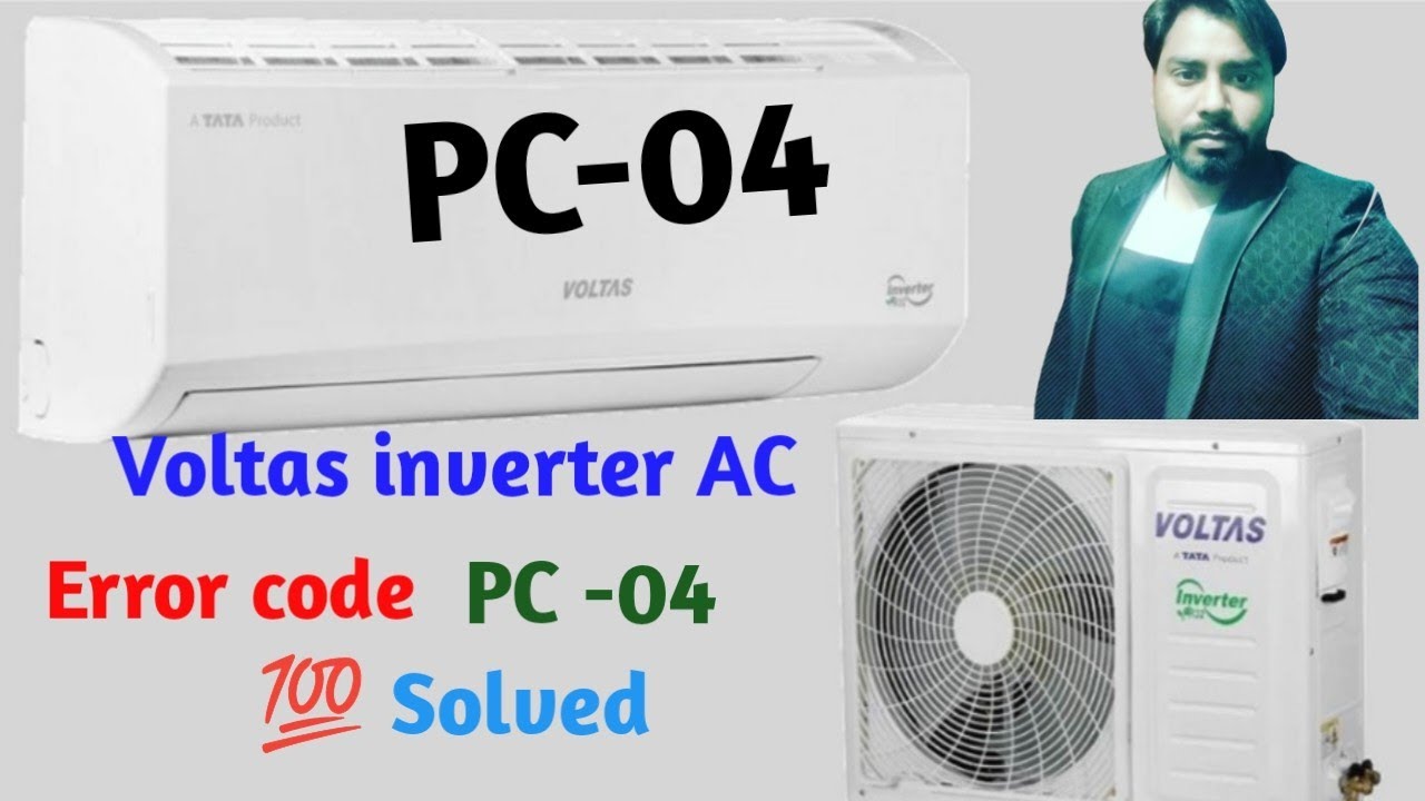 Don T Panic Fixing The Voltas Inverter Ac Pc 04 Error Code Made Easy