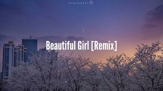 Lirik Dj Beautiful Girls (remix) | viral tiktok|