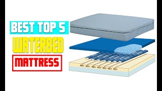 The Top 5 Best Waterbed Mattresses | Mattresses Reviews and Buying Guide 2023