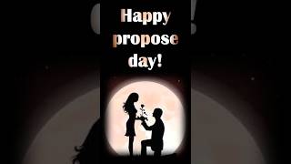 Best propose day status ever | Happy propose day 2025 | propose day song status #shorts #trendingnow