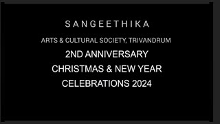 SANGEETHIKA 2ND ANNIVERSARY, CHRISTMAS \u0026 NEW YEAR CELEBRATION 2024 INAUGURAL FUNCTION